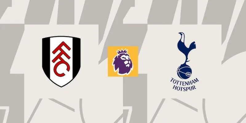 soi kèo fulham vs tot tại cakhiatv