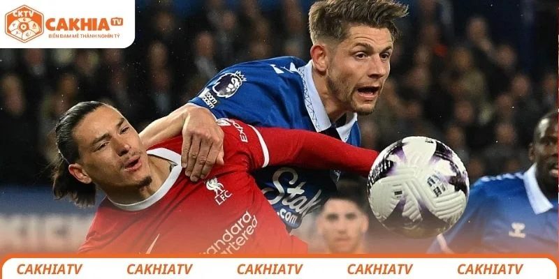 Đánh giá tổng quan về trận đấu giữa Everton vs Liverpool